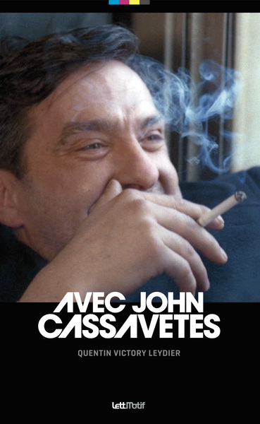 Avec John Cassavetes - Quentin Victory-Leydier