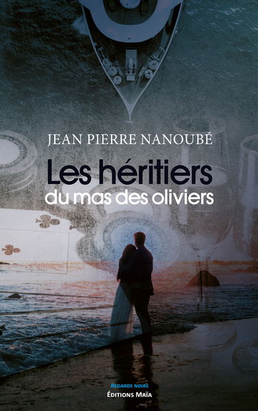 Les héritiers du mas des Oliviers