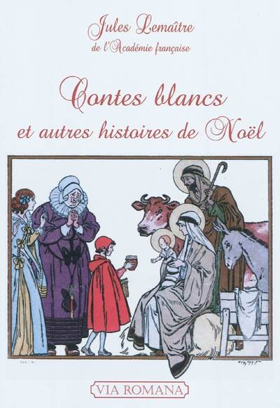 Contes blancs et autres histoires de Noël