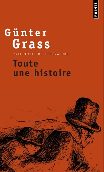 Toute une histoire - Günter Grass