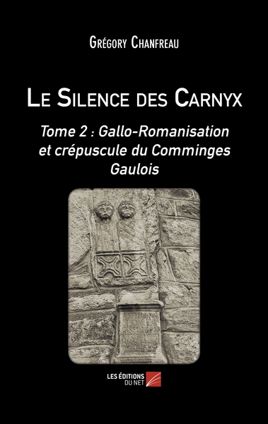 Le Silence des Carnyx - Volume 2