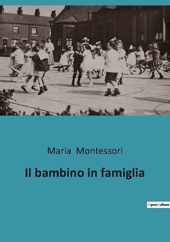 Il bambino in famiglia