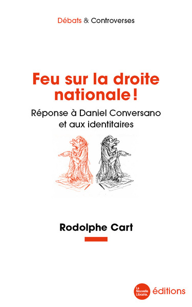 Feu sur la droite nationale !