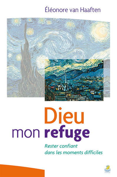 Dieu mon refuge