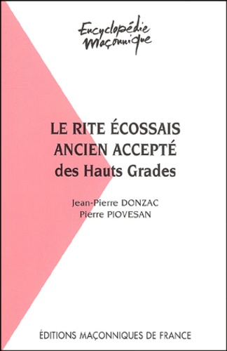 Le rite écossais ancien accepté des hautes grades