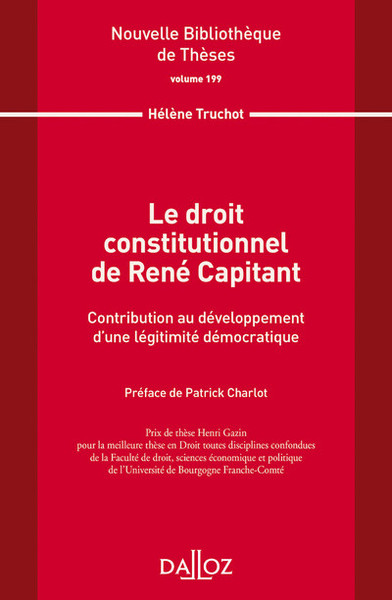 Le droit constitutionnel de René Capitant. Vol 199 - 1re ed.