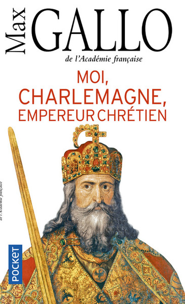 Moi, Charlemagne, empereur chrétien