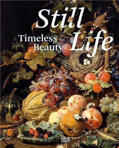 Still Life Timeless Beauty /anglais