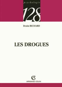 Les Drogues - Denis Richard