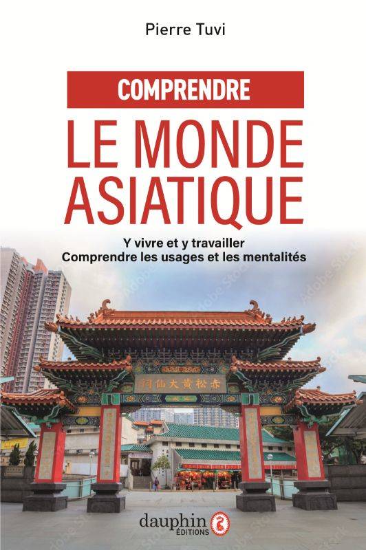 Comprendre le monde asiatique