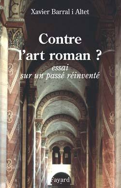 Contre l'art roman ?