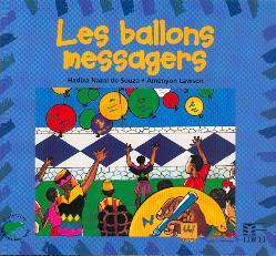 Les ballons messagers - Hadiza de Souza