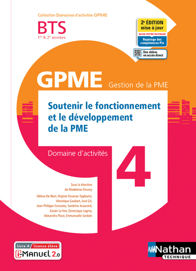 Soutenir Fonct. Dévelop. De La Pme Bts Gestion Pme 1e/2e Années (Dom Act Gpme) Livre + Licence Élève