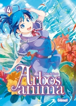 Arbos anima Volume 4