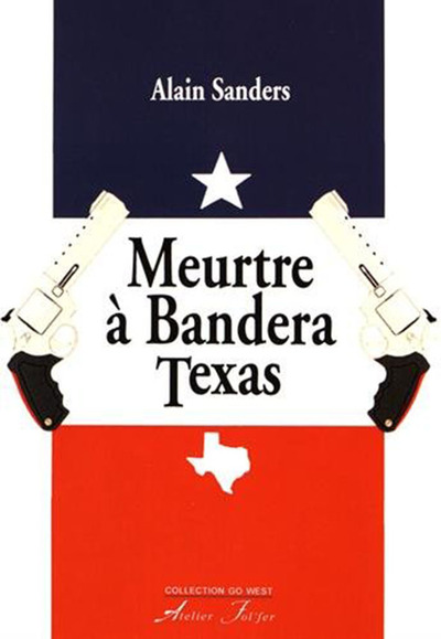 Meurtre à Bandera, Texas