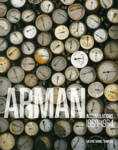 Arman Accumulations 1960-1964 - Nicolas Bourriaud