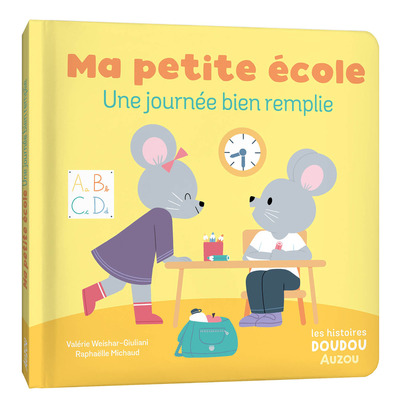 Les Histoires Doudou - Ma Petite École Une Journée Bien Remplie