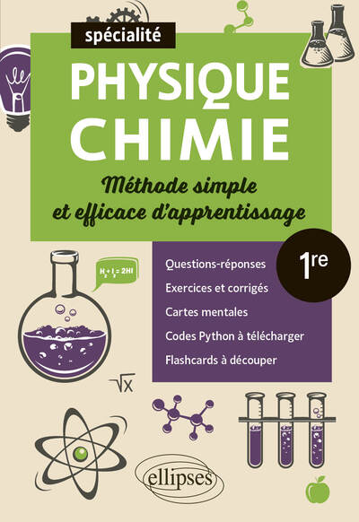 Spé Physique-chimie - Première - Méthode simple et efficace d'apprentissage