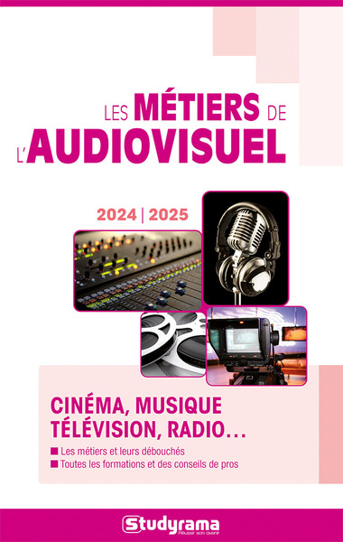 Les métiers de l'audiovisuel