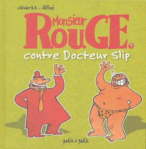 Monsieur Rouge Volume 3