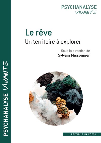 Le Rêve, Un Territoire À Explorer