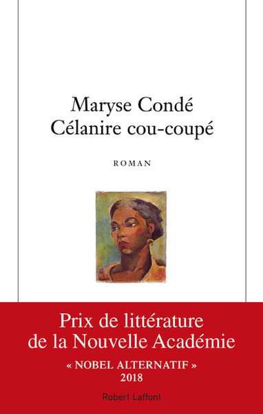 Célanire cou-coupé - Maryse Condé