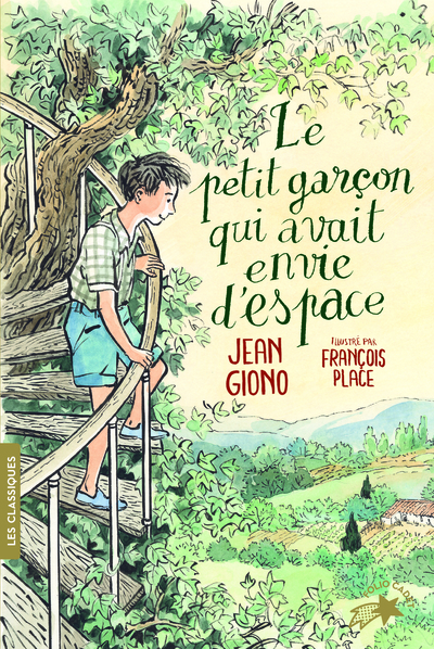 Le Petit Garçon Qui Avait Envie D'Espace - Jean Giono