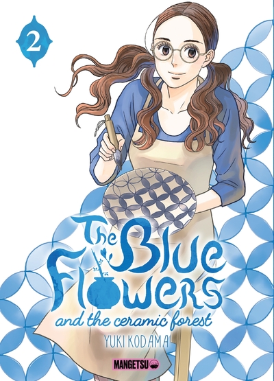 The Blue Flowers and The Ceramic Forest Volume 2