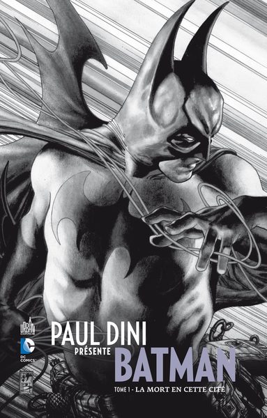 Paul Dini présente Batman Volume 1