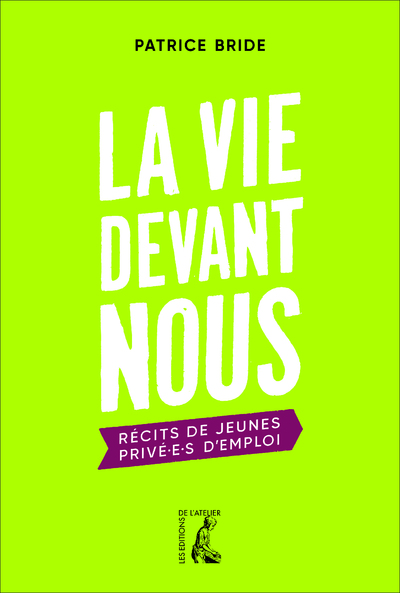 La vie devant nous - Patrice BRIDE