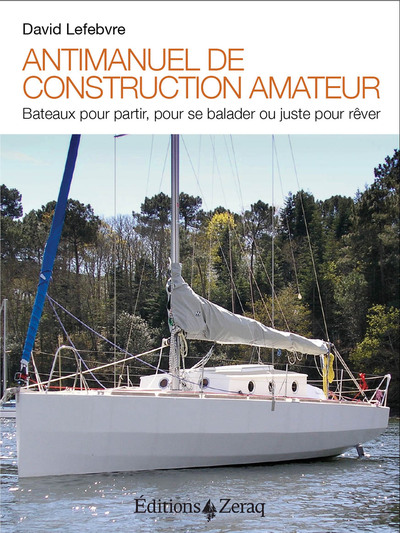 Antimanuel de construction amateur