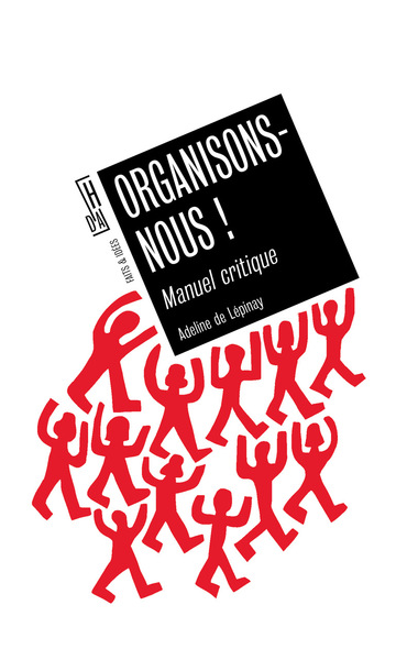 Organisons-nous !