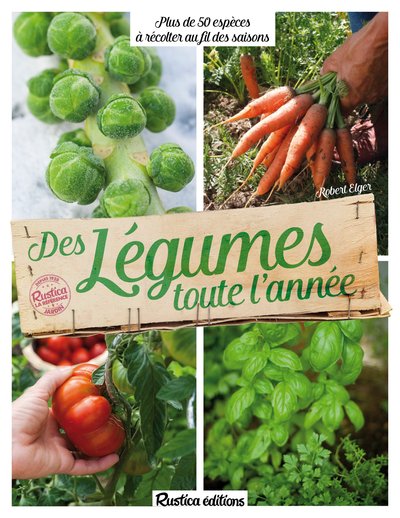 Des légumes toute l'année