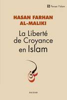 La liberté de croyance en islam