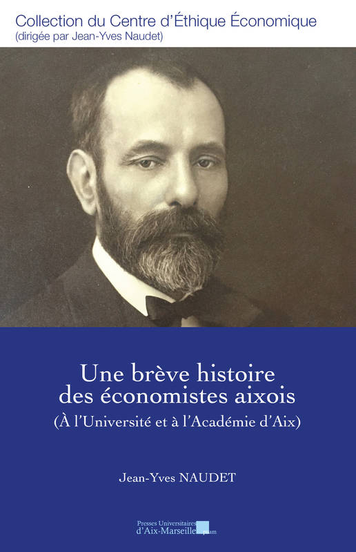 Une brève histoire des économistes aixois