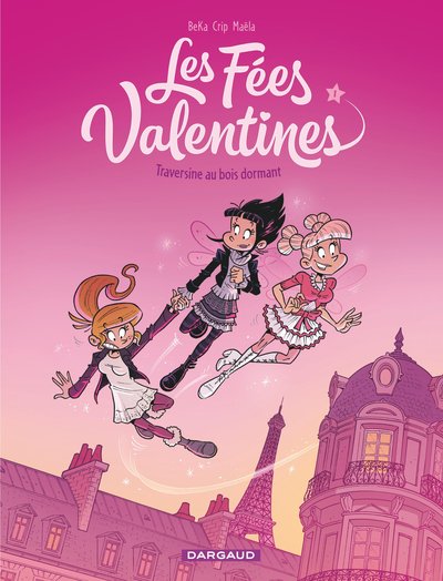 Les Fées Valentines Volume 1