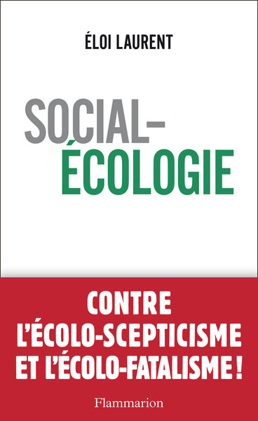 Social-écologie - Éloi Laurent