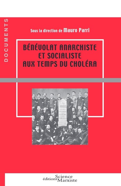 Bénévolat anarchiste et socialiste aux temps du choléra