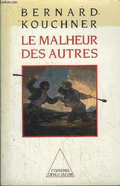 Le Malheur des autres