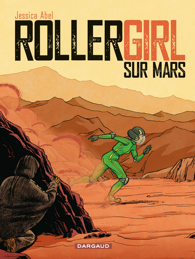 Trish Trash, Rollergirl sur Mars Intégrale : Volume 1