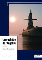 La prophétie de l'Angélim