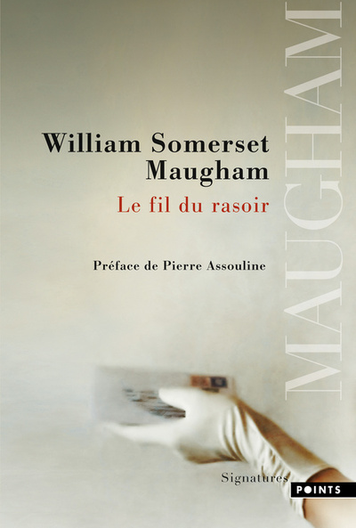 Le Fil du rasoir - William Somerset Maugham