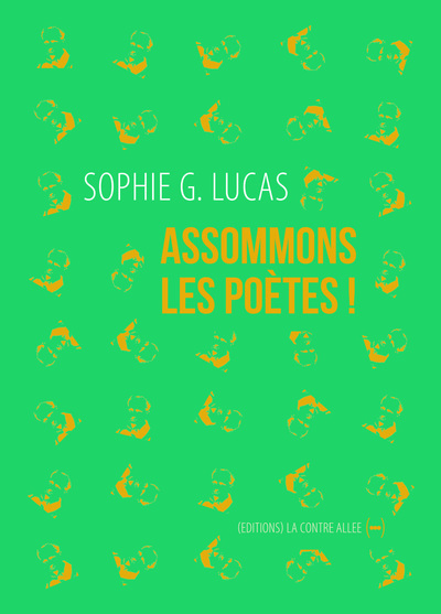 Assommons les poètes !