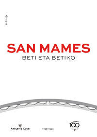 San Mames - Beti Eta Betiko - Batzuk