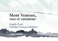 Mont Ventoux, Vues Et Variations