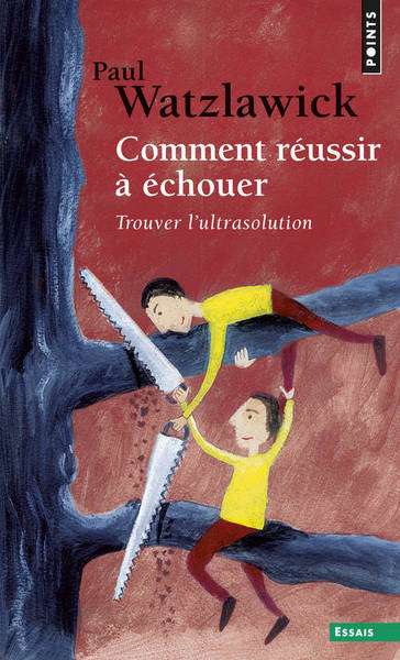 Comment réussir à échouer