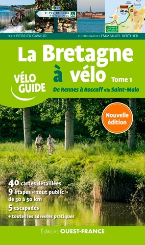 La Bretagne à vélo - Volume 1