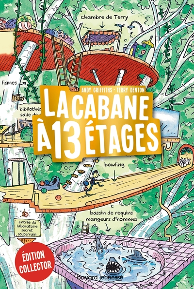 La cabane à 13 étages Volume 1