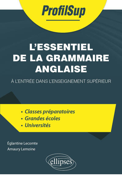 L'essentiel de la grammaire anglaise à l'entrée dans l'enseignement supérieur