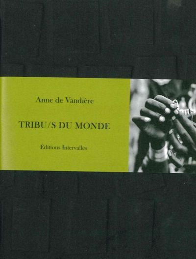 Tribus du Monde - Vente Ferme